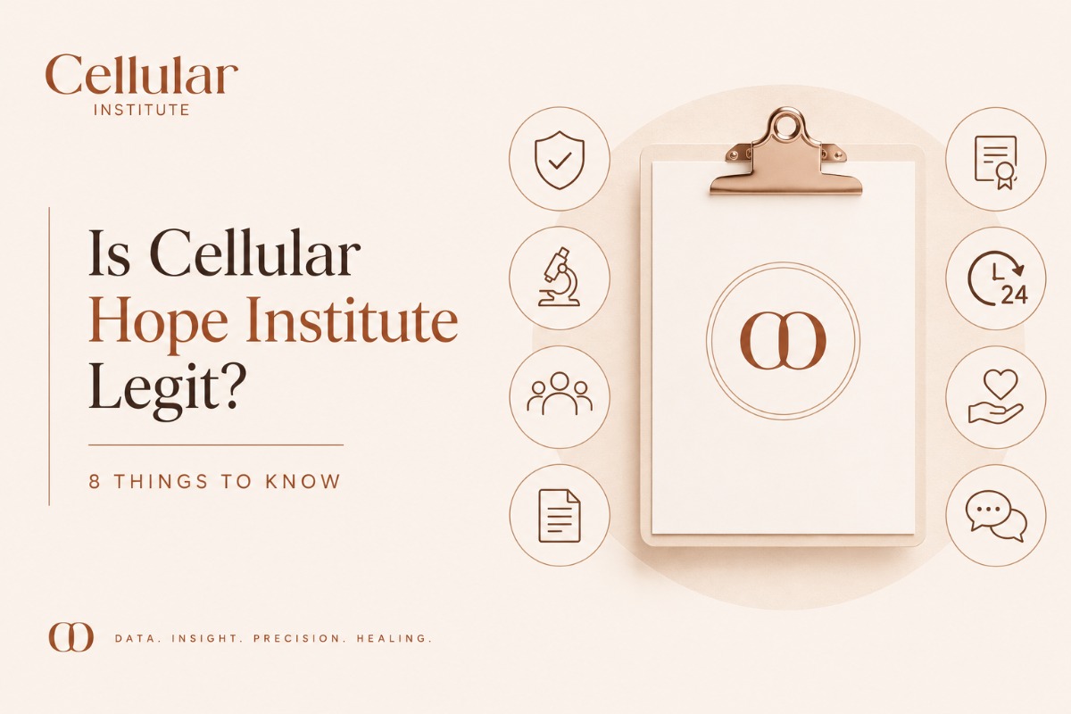 Is Cellular Hope Institute Legit? 8 Things to Know